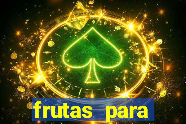 frutas para imprimir e recortar